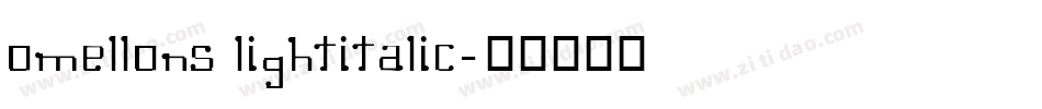 Omellons LightItalic字体转换